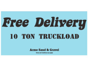 Free Delivery 10 Ton truckload